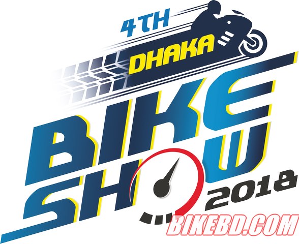 Dhaka Bike Show 2018 : Coming Soon In March