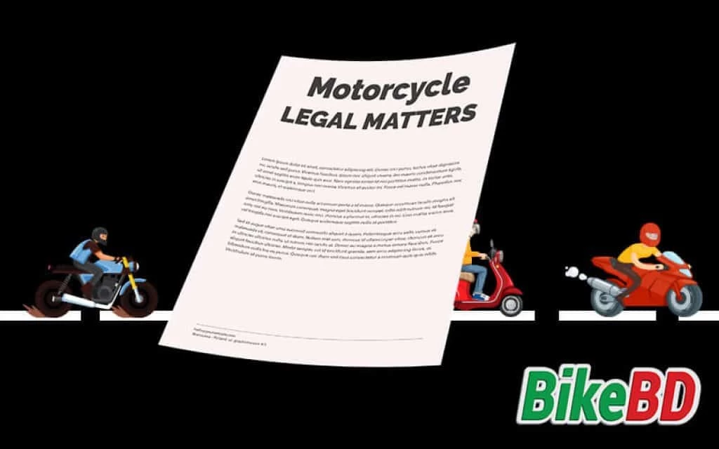 Motorcycle LEGAL MATTERS