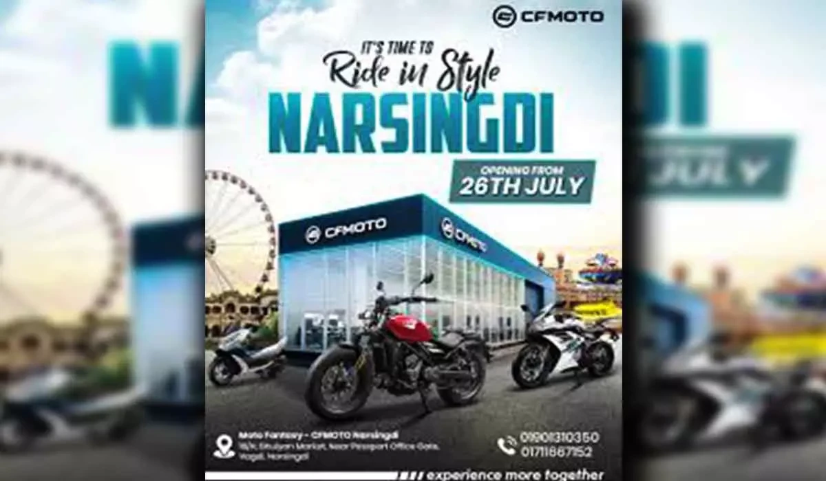নরসিংদীতে CFMOTO নতুন থ্রি এস শোরুম মটো ফ্যান্টাসি