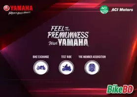 ACI Motors Ltd Is Going To Arrange Feel The Premiumness With Yamaha !