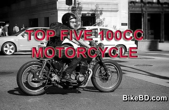 Top Five 100cc Motorcycle in Bangladesh : 2016