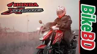 Honda X Blade (ABS) First Impression Review By Team BikeBD