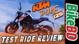 KTM Duke 125 Review | Team BikeBD Review | বাংলা রিভিউ |