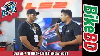 LS2 At 7th Dhaka Bike Show 2023