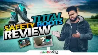 সেফটি বুট আপনাকে কতটুকু নিরাপত্তা দিতে পারে Ft. Total Safety Boots || BikeBD